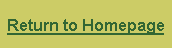 Text Box: Return to Homepage