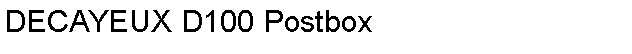 Text Box: DECAYEUX D100 Postbox