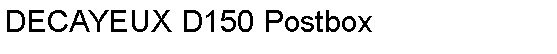 Text Box: DECAYEUX D150 Postbox